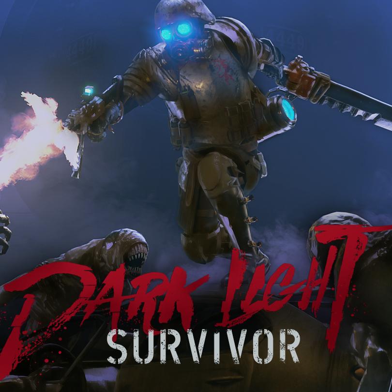 黑暗之光 幸存者 Dark Light Survivor