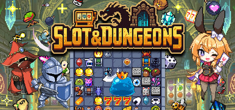【新游推荐】Slot & Dungeons今日17:50首发上线