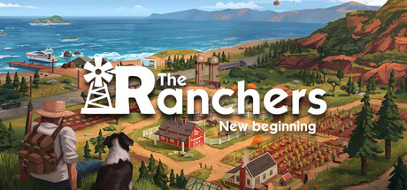 【新游推荐】牧场主 The Ranchers今日17:30首发上线