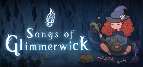【新游推荐】Songs of Glimmerwick今日17:51首发上线